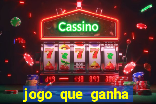 jogo que ganha dinheiro sem investir